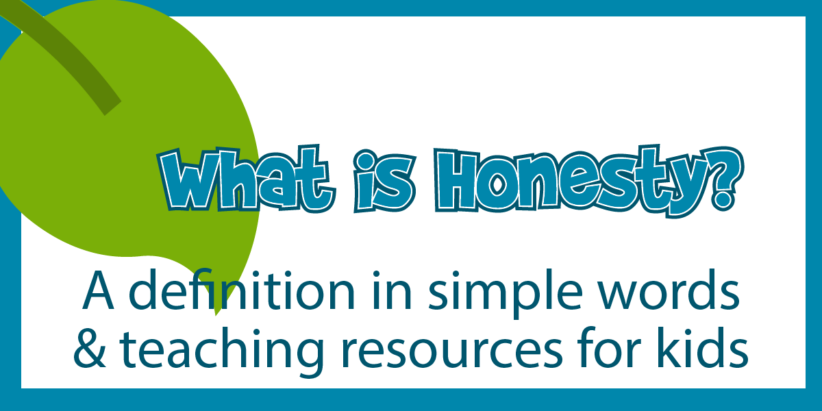 What is Honesty? A definition in simple terms for kids