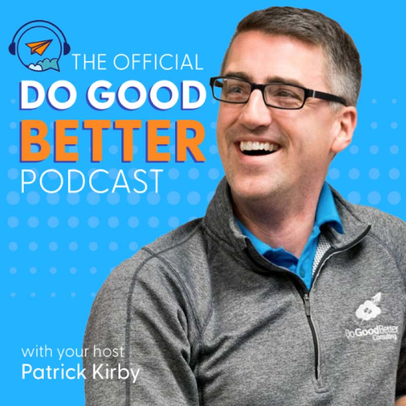 Do Good Better Podcast