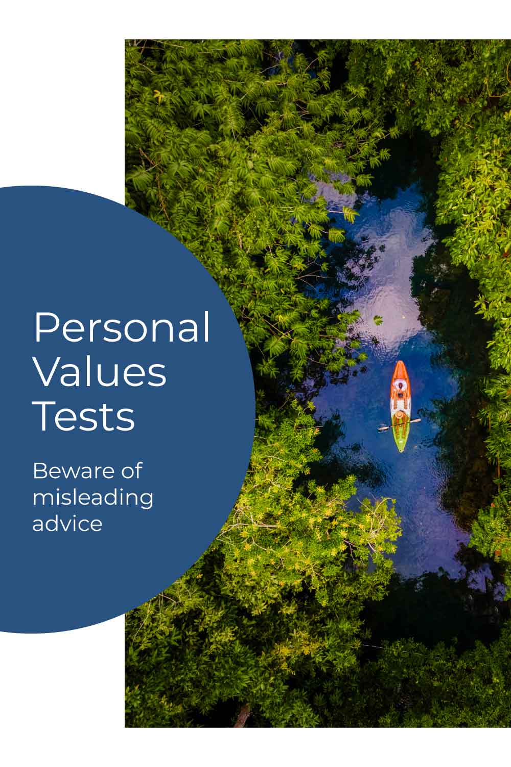 Personal Values Tests- Beware of misleading advice when choosing personal values