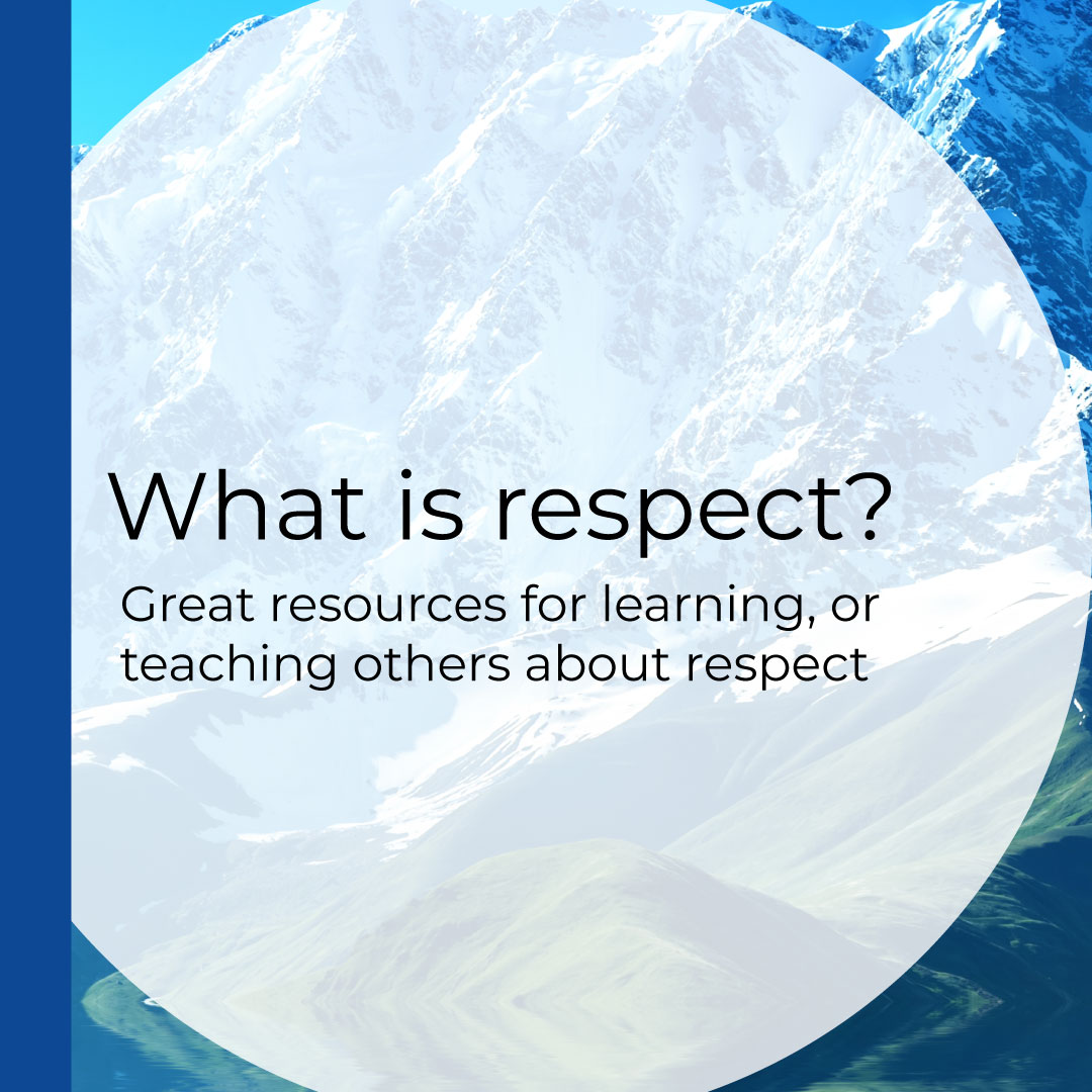 Resources for teaching about respect