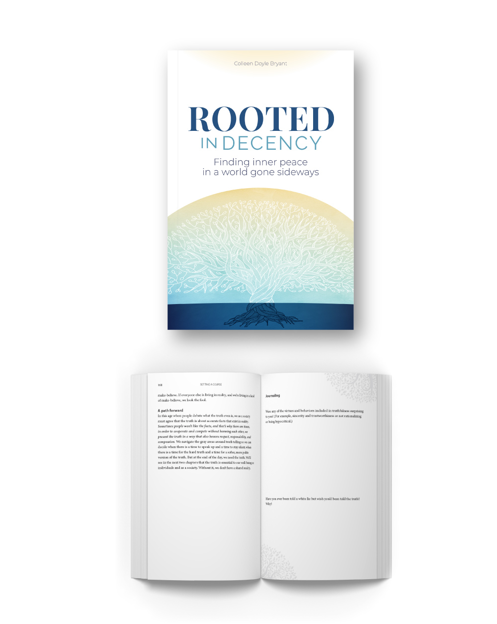 Rooted in Decency Book about finding happiness and well being