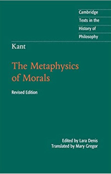 Source book - The Metaphysics of Morals by Emmanuel Kant 